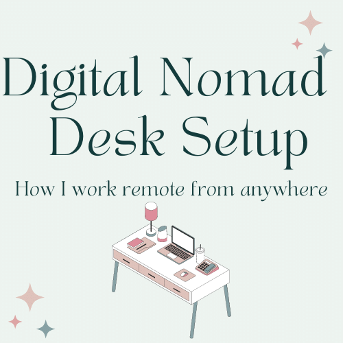 digital nomad setup